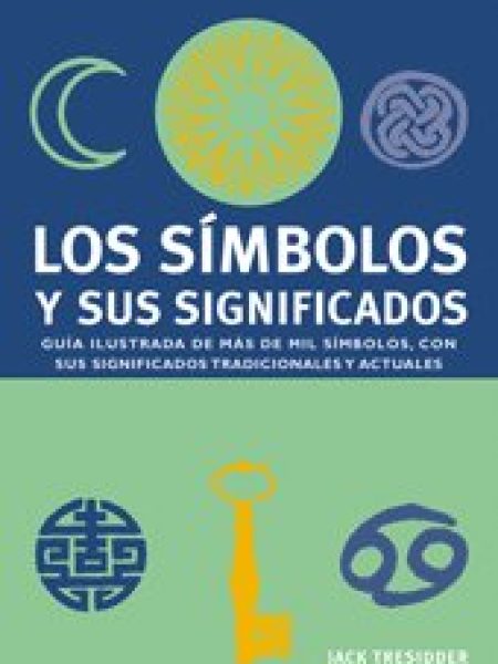 Simbolos y Sus Significados los-Tresidder Jack