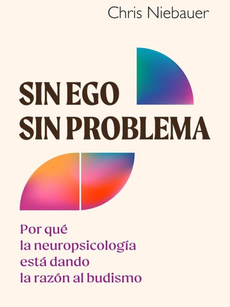 Sin Ego sin Problema-Niebauer Chris