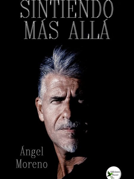Sintiendo Mas Alla-Moreno Ángel