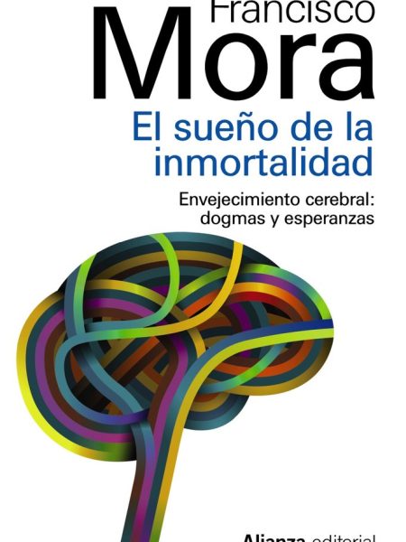 Sueño de la Inmortalidad-Mora Teruel Francisco