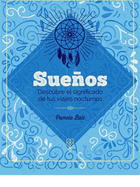 Sueños-Pamela Ball
