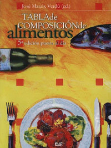 Tabla de Composicion Alimentos 5ªed-Mataix Verdú j