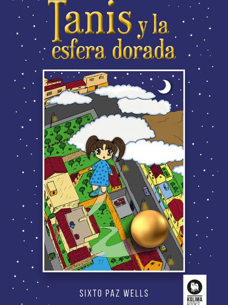 Tanis y la Esfera Dorada-Sixto Paz Wells