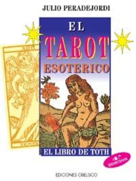 Tarot Esoterico el-Peradejordi Julio