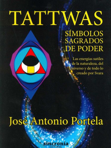 Tattwas Simbolos Sagrados de Poder-González Iglesias (portela) José Antonio