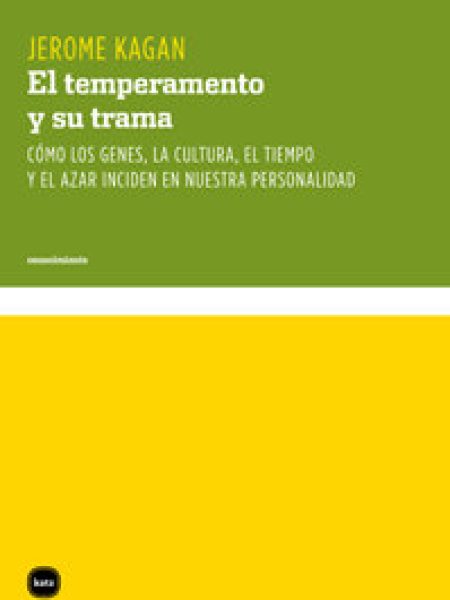 Temperamento y Su Trama el-Kagan Jerome