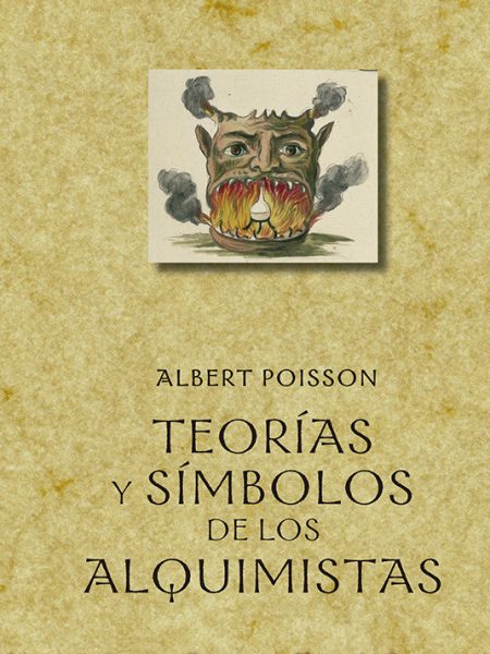 Teorias y Simbolos de los Alquimistas-Poisson Albert