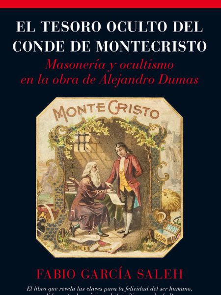 Tesoro Oculto Del Conde de Montecristo el-García Saleh Fabio