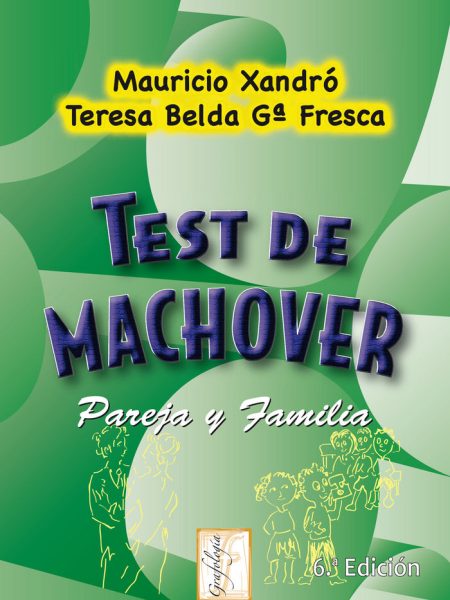 Test de Machover. Pareja y Familia-Xandró Mauricio