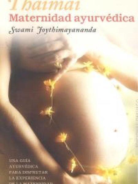 Thamai Maternidad Ayurvedica-Joythimayananda Swami