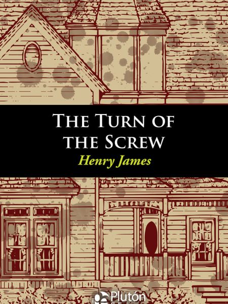 The Turn Of The Screw-James Henry