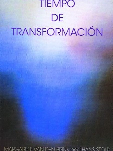 Tiempo de Transformacion-Brink Margarete Van Den