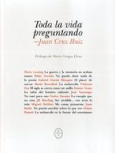Toda la Vida Preguntando-Cruz Ruiz Juan