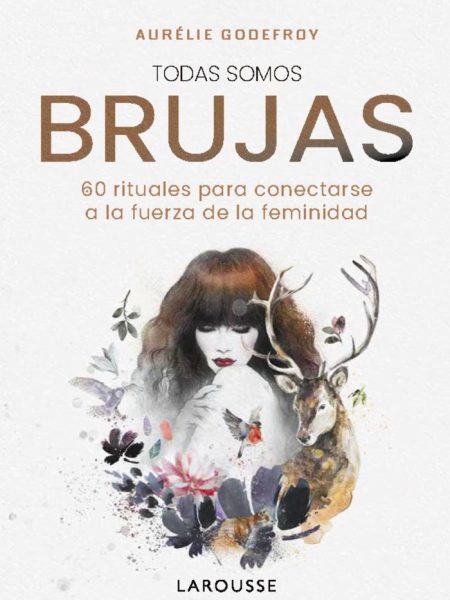 Todas Somos Brujas-Godefroy Aurelie