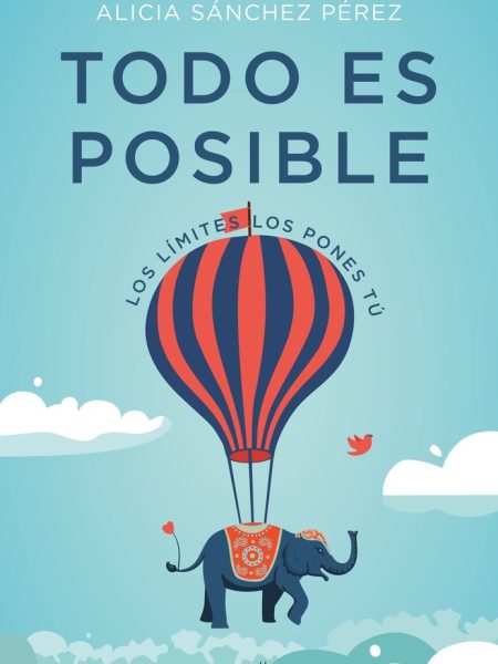 Todo Es Posible-Sánchez Pérez Alicia