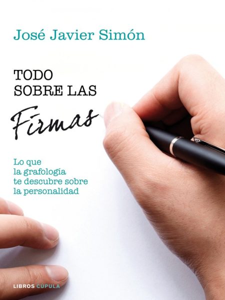Todo sobre las Firmas-Simón José Javier