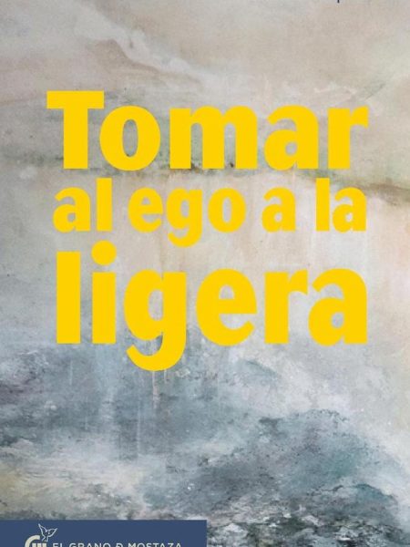 Tomar Al Ego a la Ligera-Wapnick Kenneth