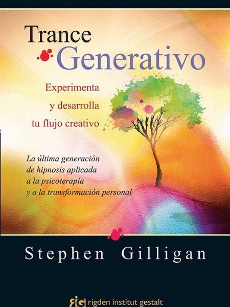 Trance Generativo-Gilligan Stephen
