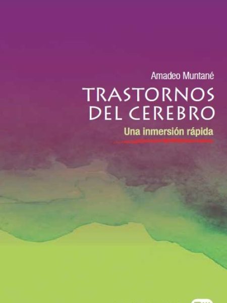 Trastornos Del Cerebro-Muntané Amadeo