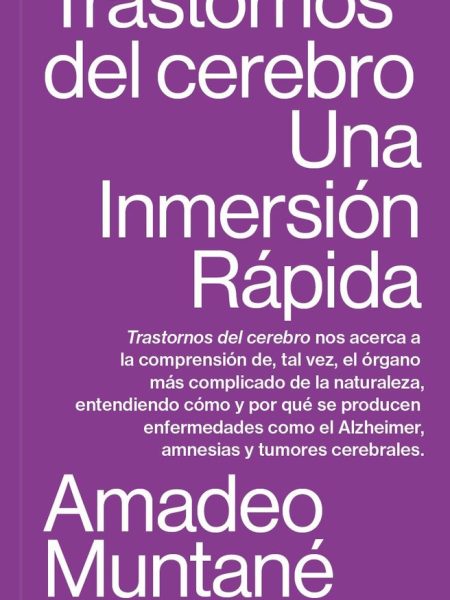 Trastornos Del Cerebro-Muntane Amadeo