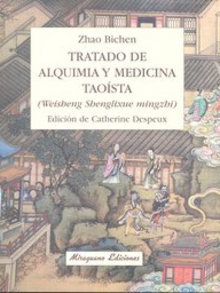 Tratado de Alquimia y Medicina Taoista-Bichen Zhao