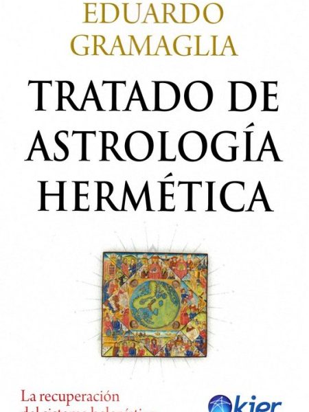 Tratado de Astrologia Hermetica-Gramaglia Eduardo