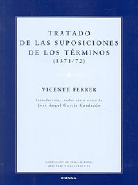 Tratado de las Suposiciones de los Terminos 1371 1372-Ferrer Vicente