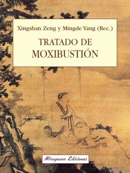 Tratado de Moxibustion-Zeng Xingshan y Yang Mingde