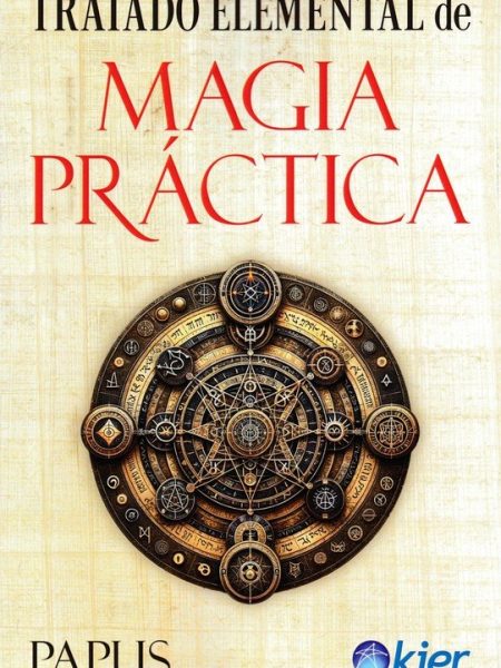 Tratado Elemental de Magia Practica-Papus