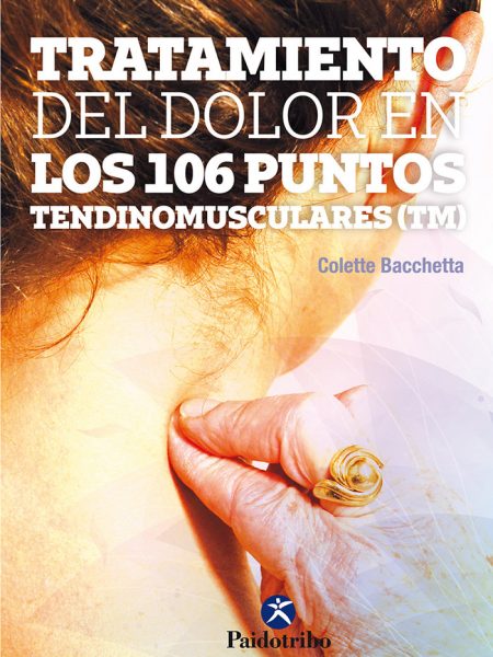 Tratamiento Del Dolor En los 106 Puntos-Bacchetta Colette