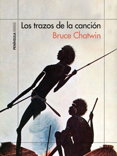 Trazos de la Cancion los-Chatwin Bruce