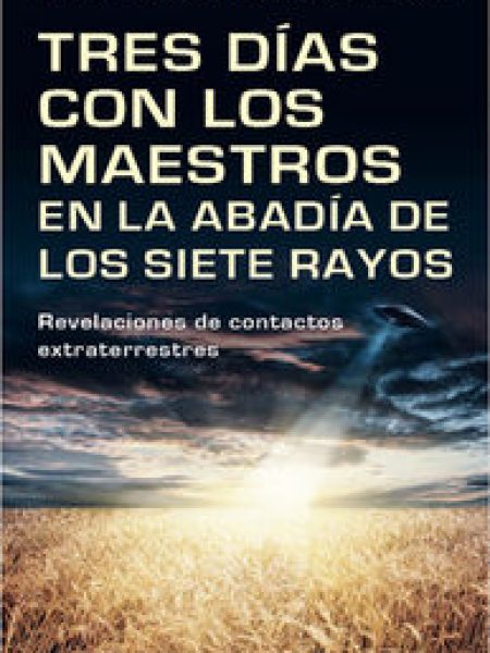 Tres Dias con los Maestros En la Abadia-Mostajo Maertens Luis Fernando