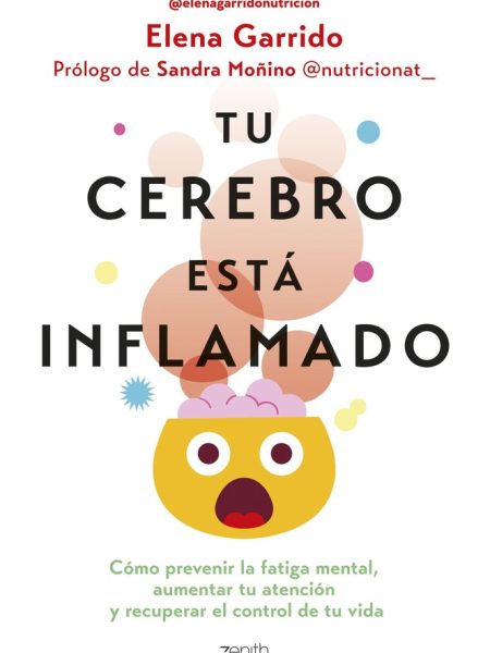 Tu Cerebro Esta Inflamado-Elena Garrido Dorado