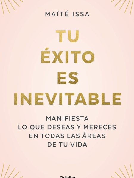 Tu Exito Es Inevitable-Issa Maite