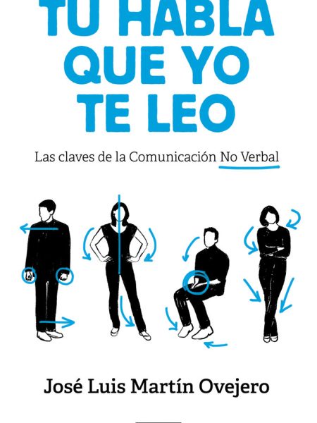 Tu Habla Que Yo Te Leo-Martín Ovejero José Luis