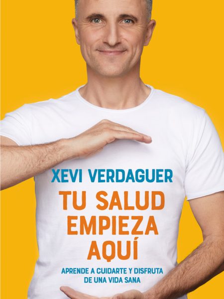 Tu Salud Empieza Aqui-Verdaguer Xevi