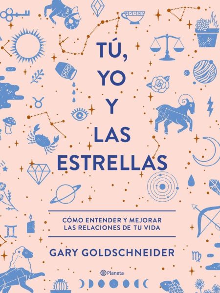 Tu Yo y las Estrellas-Goldschneider Gary