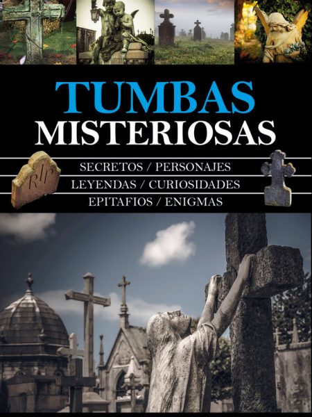 Tumbas Misteriosas-Segado Uceda Manuel Jesús