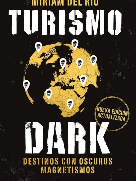 Turismo Dark Edicion Actualizada-Rio Miriam Del
