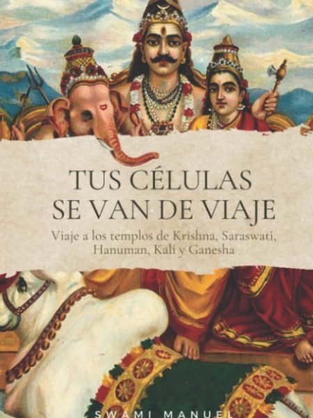 Tus Celulas Se Van de Viaje-Sanchez Mendez Manuel