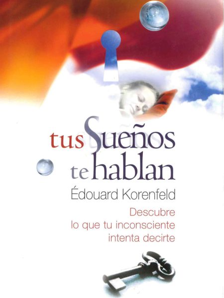 Tus Sueños Te Hablan-Korenfeld Édouard