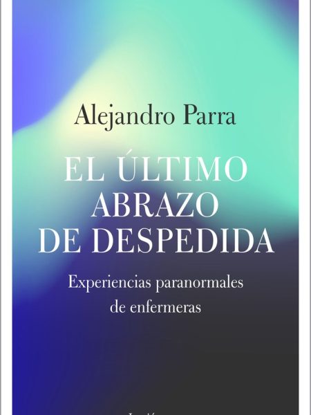 Ultimo Abrazo de Despedida el-Parra Alejandro Enrique