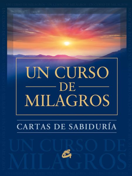 Un Curso de Milagros Cartas de Sabiduria-Aa.vv.