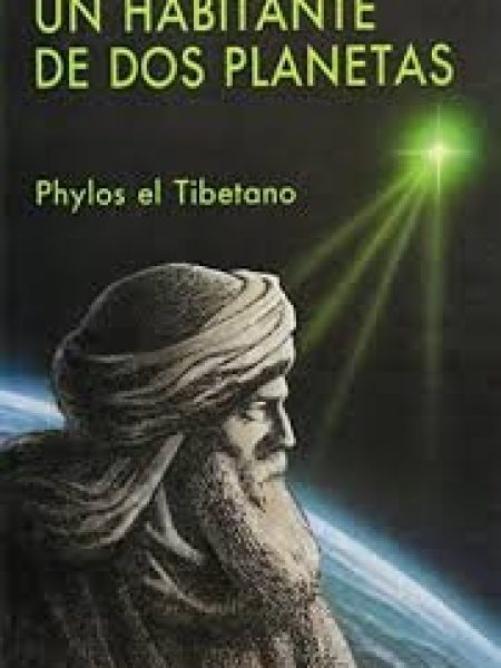 Un Habitante de Dos Planetas-Phylos el Tibeta