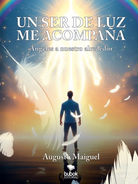 Un Ser de Luz Me Acompaña-Maiguel Augusto