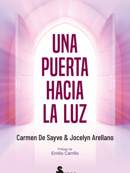 Una Puerta Hacia la Luz-De Sayve Carmen
