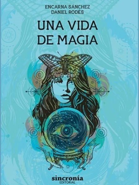 Una Vida de Magia-Rodes Daniel