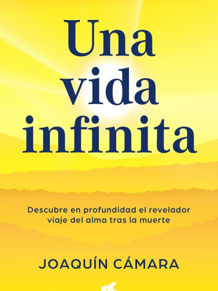 Una Vida Infinita-Camara Joaquin