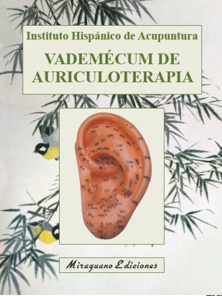 Vademecum de Auriculoterapia-Instituto Hispánico de Acupuntura