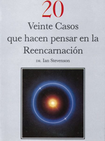Veinte Casos Hacen Pensar Reencarnacion-Stevenson Ian